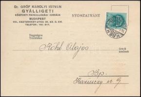 1941 Dr. gróf Károlyi István Gyálligeti Központi Parcellázási Irodájának megírt levelezőlapja