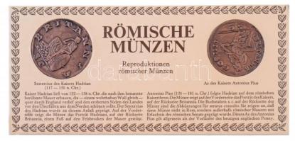 DN Hadrianus császár sestercius és Antonius Pius as érméjének modern, jelzett replikája, német nyelvű tájékoztatóval T:1-