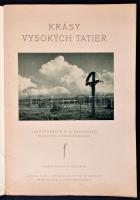 cca 1930 Krásy Vysokych Tatier picture album / Tátra képes album 64p csak képek
