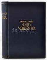P. Gulácsy Irén: Fekete vőlegények. 1-3. köt. Bp., 1930, Singer és Wolfner. A három kötet egybekötve, későbbi bőrkötésben, jó állapotban.