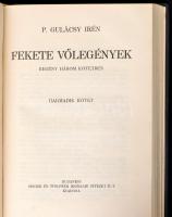 P. Gulácsy Irén: Fekete vőlegények. 1-3. köt. Bp., 1930, Singer és Wolfner. A három kötet egybekötve...