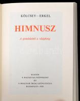 Himnusz- Szózat.: Kölcsey Ferenc-Erkel Ferenc: Himnusz. A gondolattól a világhírig. Összeállította é...