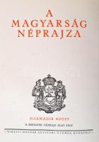 A magyarság néprajza. III. kötet: A magyarság szellemi néprajza. 1. rész. Bp.,é.n., Királyi Magyar E...