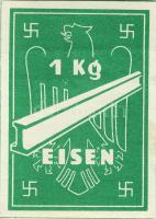 Német 3. Birodalom Vasgyűjtő kupon "1kg Eisen"