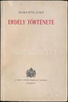 Horváth Jenő: Erdély története. Bp., Szent István-Társulat. Kiadói papírkötés, kissé kopottas állapotban.