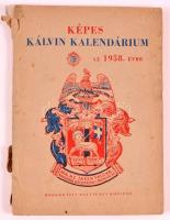 1958 Képes Kálvin kalendárium, . Szerk.: Bottyán János. Református Egyetemes Konvent. Sérült papírkötésben, egyébként jó állapotban