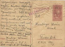 1942 Weinberger Istvánné levele férjének Weinberger István zsidó KMSZ-nek (közérdekű munkaszolgálatos) 108/7. a tiszalöki munkatáborba / WWII Letter for a Jewish labor serviceman from his wife to the labor camp of Miskolc. Judaica (fa)