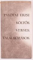 Palotai Erzsi: Költők, versek, találkozások. Bp.,1974, Szépirodalmi. Kiadói egészvászon-kötés, kiadói papír védőborítóban. A szerző által dedikált.