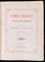 Tompa Mihály összes költeményei. Rendezték barátai: Arany János, Gyulai Pál, Lévay József, és Szász ...