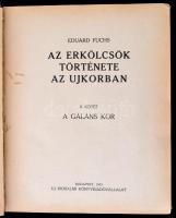 Eduard Fuchs: Az erkölcsök története az újkorban II. kötet, Uj Irodalmi Kiadó, Bp., kiadói egészvász...