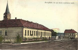 Sztropkó, Stropkov; Állami iskola, park, Andrejko étterem / St. lud. skola a jubilarny park, Restauracia Andrejko / school, park, restaurant