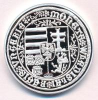 DN "A legértékesebb magyar érmék - II. Ulászló ezüst guldinerének replikája" ezüstözött Cu...