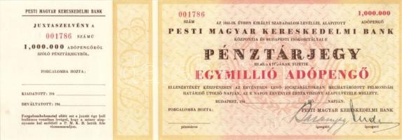 cca 1946. A Pesti Magyar Kereskedelmi Bank pénztárjegye 1000.000AP-ről (blankó) szelvénnyel T:I