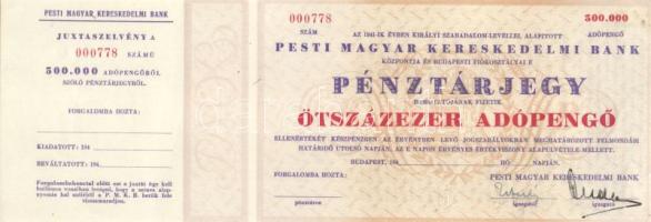 cca 1946. A Pesti Magyar Kereskedelmi Bank pénztárjegye 500.000AP-ről (blankó) szelvénnyel T:I
