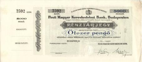 1941-44. A Pesti Magyar Kereskedelmi Bank pénztárjegye 5000P-ről (blankó) szelvénnyel T:I-