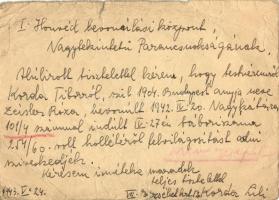 1943 Korda Lili levele az I. Honvéd Bevonulási Központ nagytekintetű parancsnokságához, miszerint fe...