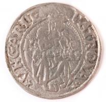 1515K-G Denár Ag II. Ulászló (0,58g) T:1- Hungary 1515K-G Denar Ag Wladislaus II (0,58g) C:AU Huszár: 811. Unger I.: 646.c