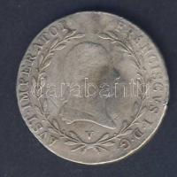 Ausztria/olasz verdejel 1818V 10Kr Ag I.Ferenc T:3 R!