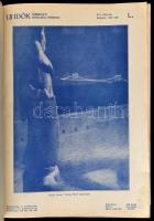 1939 Új Idők  XLV. évf. 1939. 1-52 sz. Számos fotóval, érdekes írással. Két kötetbe köteve, átkötött...
