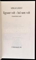 Sziklai László: Egyszer volt - hol nem volt. Eszmetörténeti esszék. DEDIKÁLT! 1995, Twins. Kiadói pa...