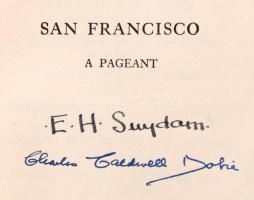 Charles Caldwell Dobie: San Francisco a Pageant. E. H. Suydam illusztrációival. New York-London, 193...