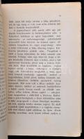 Barthos Tivadar: Örökzöld. (Vadászemlékek.) Bp.,1926, Szerzői kiadás,(Budapesti Hírlap-ny.), 173+3 p...
