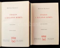 Eötvös Károly: Utazás a Balaton körül I-II. Eötvös Károly Munkái I-II. Bp., 1903, Révai Testvérek Ir...