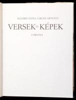 Adamis Anna-Gross Arnold: Versek és képek. Bp.,1979,Corvina. Kiadói egészvászon-kötés, kiadói szakad...