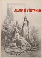 Aradi vértanúk albuma. Szerk. Varga Ottó. Bp.,1890, Arad Sz. Kir. Város-Kölcsey-Egyesület, (Franklin...