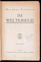 Ottokar Czernin: Im Weltkrieg. Berlin-Wien, 1919, Ullstein. Német nyelven. Kiadói kopott félvászon-k...