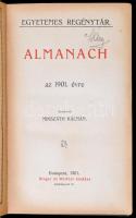 Egyetemes Regénytár. Almanach az 1901. évre. Szerk.: Mikszáth Kálmán. Bp., 1901, Singer és Wolfner. ...