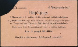 cca 1930 A Magyarság c. újság hajókirándulására szóló hajójegy
