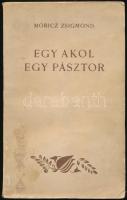 Móricz Zsigmond: Egy akol, egy pásztor. Elbeszélések. Bp.,(1940), Athenaeum. Kiadói papírkötés, kissé foltos borítóval.