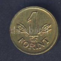 1Ft mini pénz "Kádár címer"-rel 12mm Adamovszky csak a Kossuth címert jegyzi! T:2