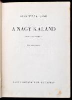 Szentiványi Jenő: A nagy kaland. Bp., 1943, Dante. Biczó András rajzaival. Kiadói félvászon kötés, k...