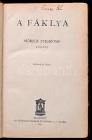 Móricz Zsigmond: A fáklya. Bp.,1921, Athenaeum, 262 p. Ötödik kiadás. Átkötött félbőr-kötés, kopott borítóval.