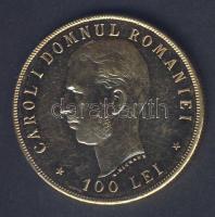 Románia 1906. 100L Au 32,26g "40 éves évforduló" T:1-/2+ csak 3000db! RR!!