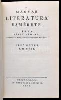 Pápay Sámuel: A magyar literatúra esmérete I-II. Veszprém, 1808 (Reprint, 1986). Műbőr kötésben