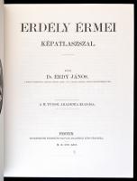 Érdy János: Erdély érmei. Magyar Mercurius kiadó, Budapest, 2010. Az 1862-ben megjelent kiadás hason...