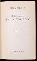 Móra Ferenc: Szegedi tulipános láda. I.- II. kötet. Budapest, 1936, Révai. Kiadói egészvászon kötésb...
