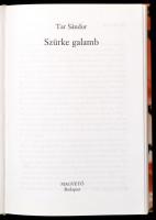 Tar Sándor: Szürke galamb. Bp.,1998,Magvető. Második kiadás. Kiadói kartonált papírkötés, kiadói pap...