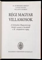 Dr. Kubinszky Mihály-Lovász István: Villányi György: Régi magyar villamosok. A történelmi Magyarorsz...