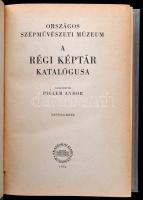 Országos Szépművészeti Múzeum. A régi képtár katalógusa I-II kötet. I. kötet: Szövegrész. II. kötet:...