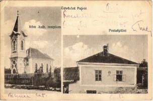 Puj, Pui; Római katolikus templom, Postaépület. Ábrahám Ignác kiadása / church, post office (EK)