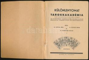 Dr. Fazekas Béla-Dr. Kovács Endre-Dr. Szigetvári Zoltán: Különlenyomat a tarokk akadémia c. tarokksz...