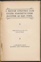 Magyar Athlétikai Club Evezős Szakosztályának jelentése az 1925. évről. Bp.,1926, Engel S. Zsigmond-...