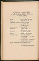 Magyar Athlétikai Club Evezős Szakosztályának jelentése az 1925. évről. Bp.,1926, Engel S. Zsigmond-...