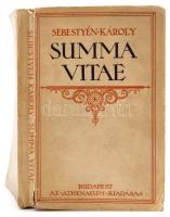 Sebestyén Károly: Summa vitae. Visszatekintés egy életre. Bp., 1927, Athenaeum. Dedikált! Kicsit sérült papírkötésben.