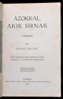 Schack Béláné: Azokkal, akik sírnak. Bp., 1916, Hornyánszky. Papírkötésben, jó állapotban