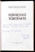 Dakó Péter - Erdős Ferenc - Vitek Gábor: Fehérvárcsurgó története. Fehérvárcsurgó - Székesfehérvár, ...